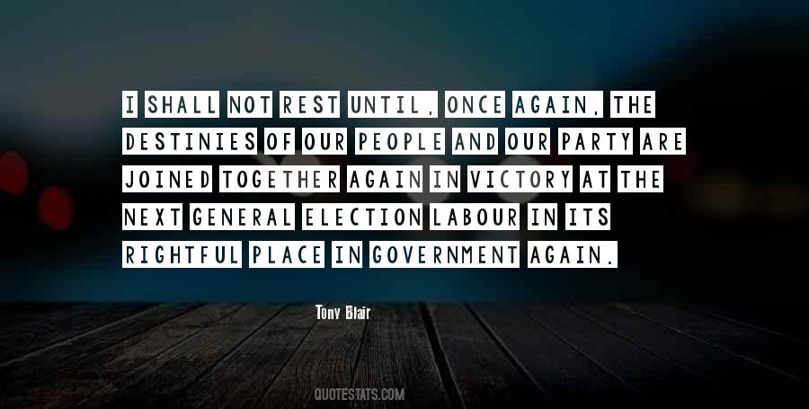 Quotes About The General Election #237005