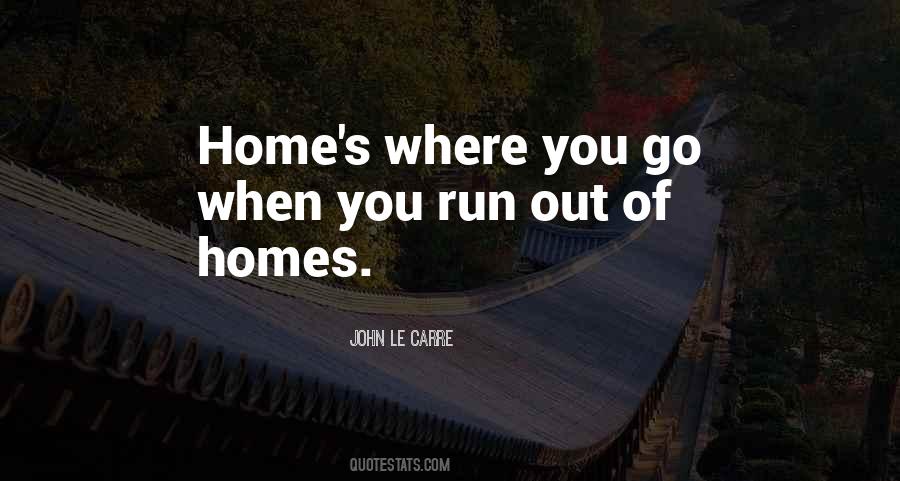 Quotes About Home Roots #1476372