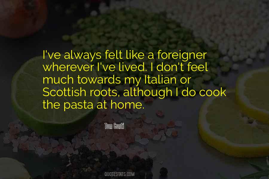 Quotes About Home Roots #1544857
