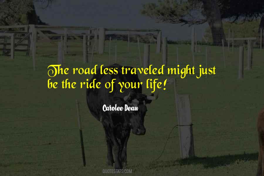 Quotes About Road Of Life #117468