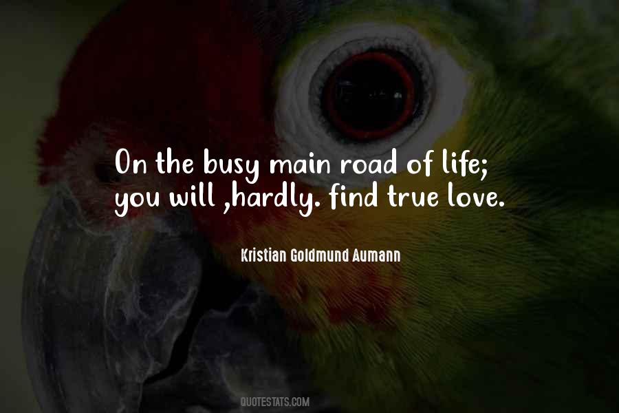 Quotes About Road Of Life #1330581