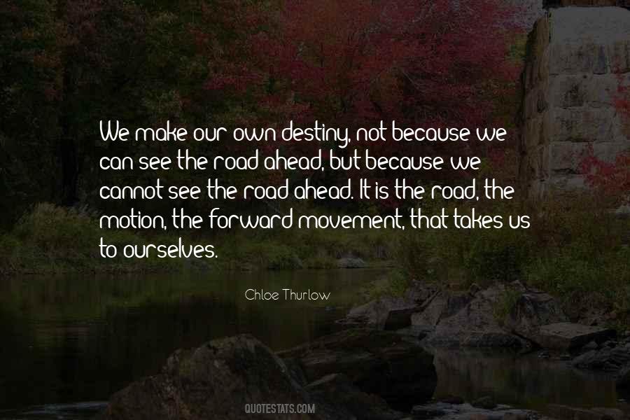 Quotes About Road Of Life #289313