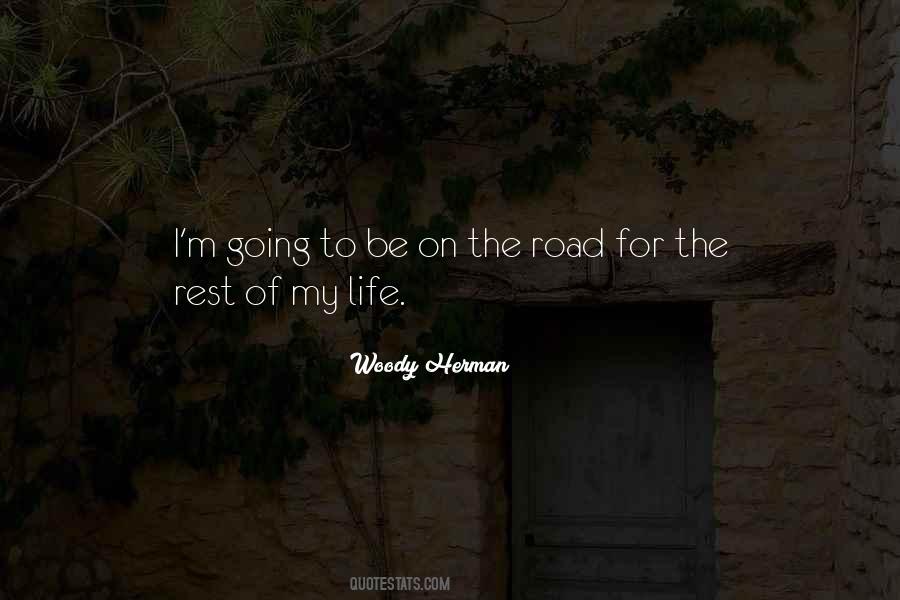 Quotes About Road Of Life #304267