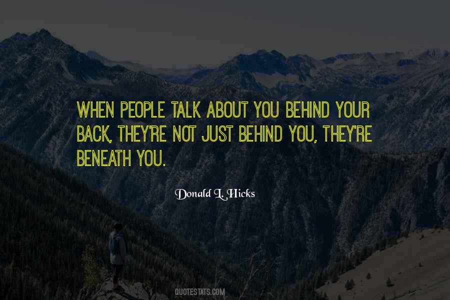 Quotes About Talk Behind Your Back #1214080