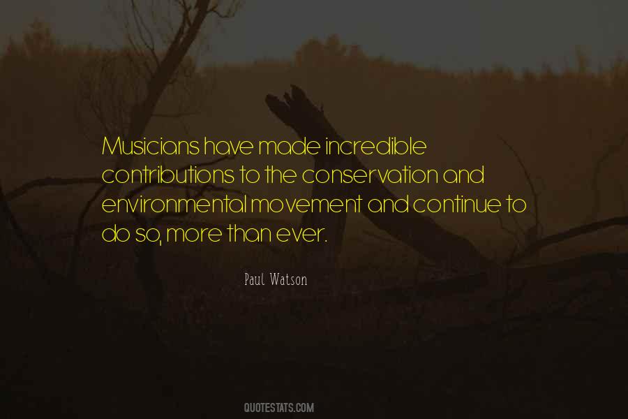 Quotes About Environmental Conservation #1696476