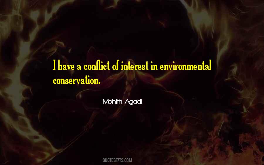 Quotes About Environmental Conservation #359934