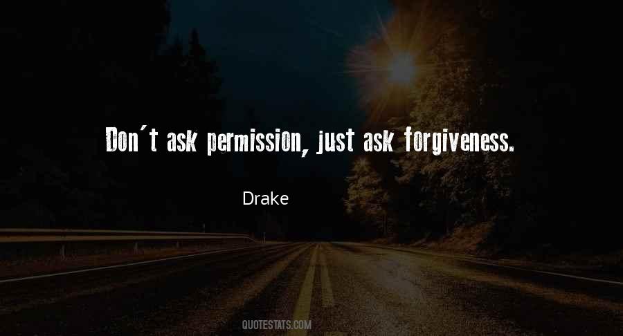 Quotes About Asking Permission #1037612