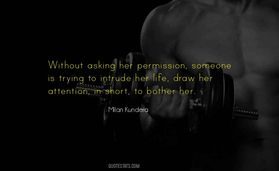 Quotes About Asking Permission #1059721