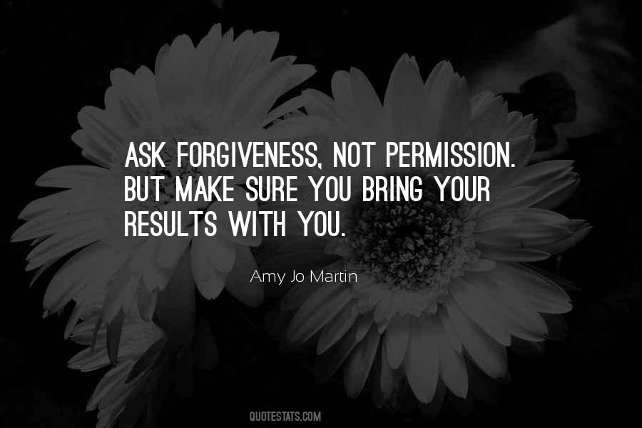 Quotes About Asking Permission #274676