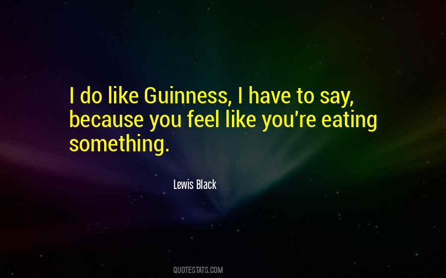 Quotes About Guinness #252306
