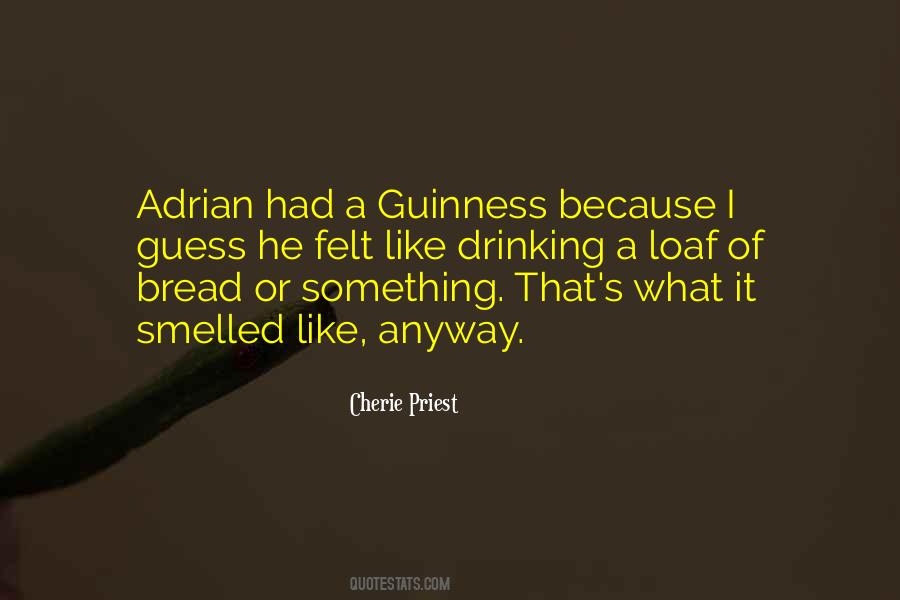 Quotes About Guinness #84024
