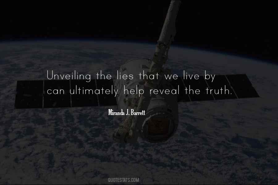 Quotes About Lies Revealed #1143534