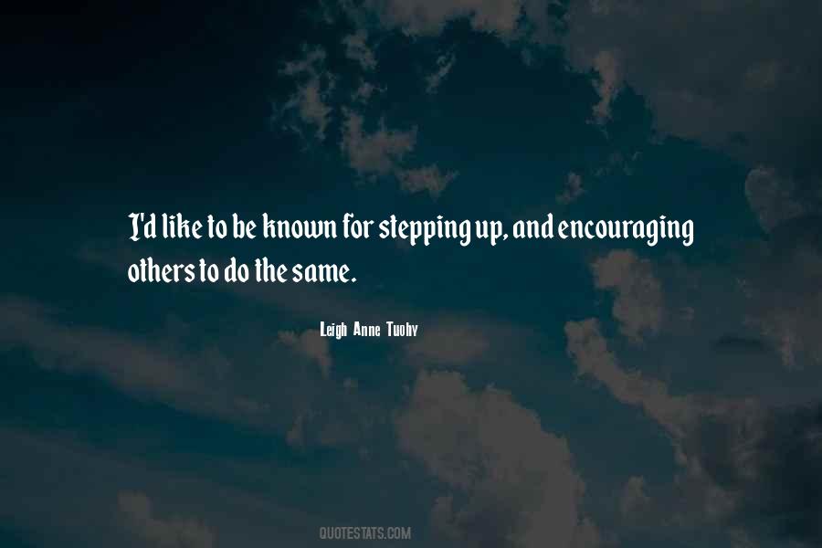 Quotes About Encouraging Someone #27081