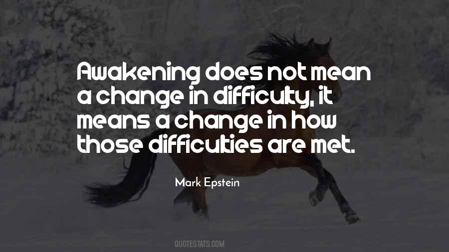 Quotes About Difficulty Of Change #1584746