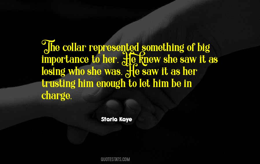 Quotes About Him Losing Her #472042