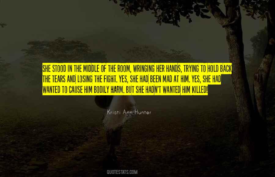 Quotes About Him Losing Her #694074