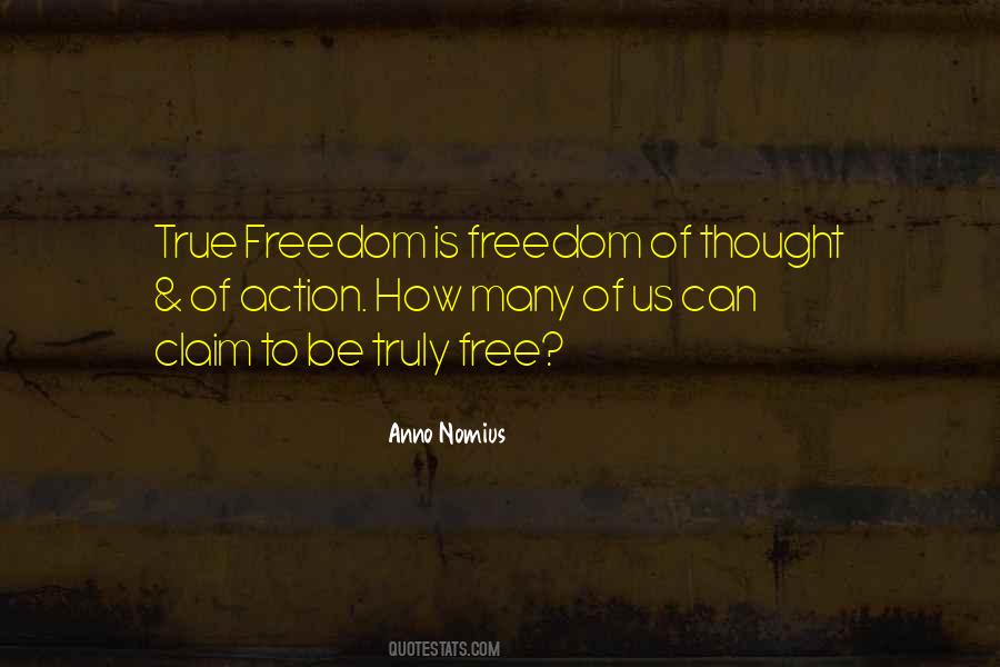 Quotes About Freedom Of Thought #1576989