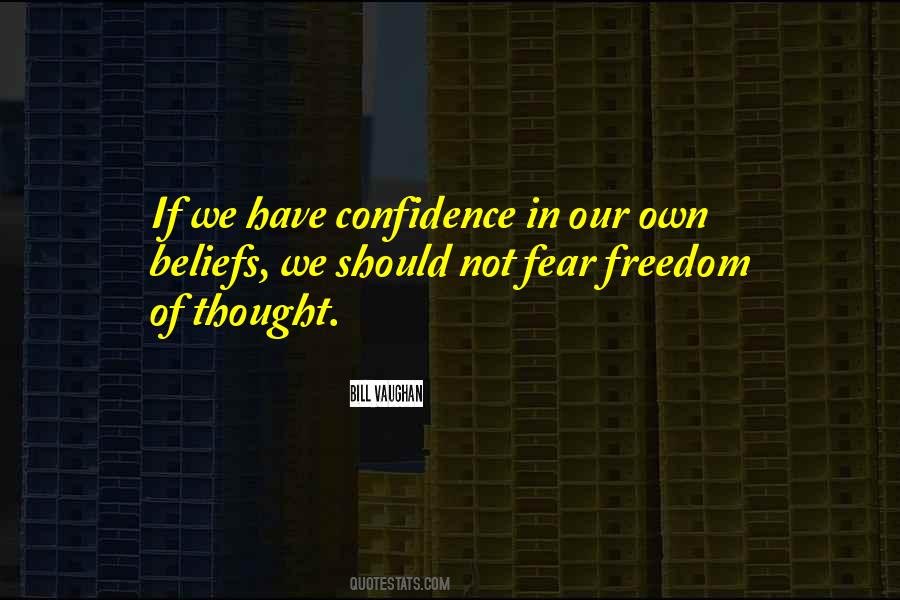 Quotes About Freedom Of Thought #469845