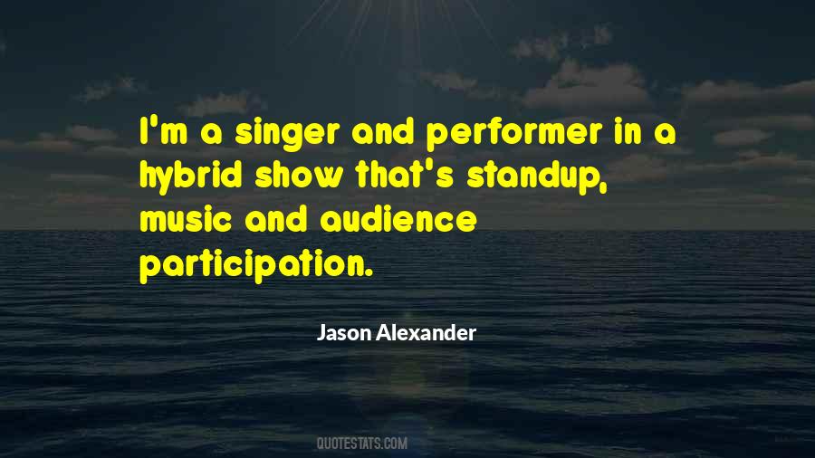 Quotes About Audience Participation #801356