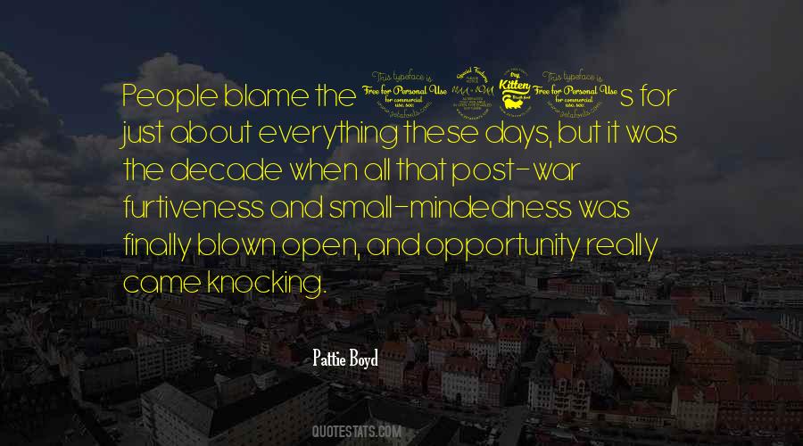 Opportunity Comes Knocking Quotes #483844