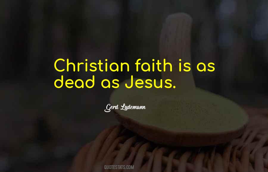 Quotes About Having Faith In Jesus #125224