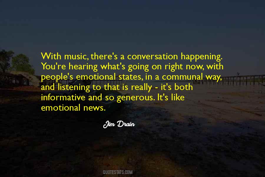 Quotes About Hearing Music #1034517