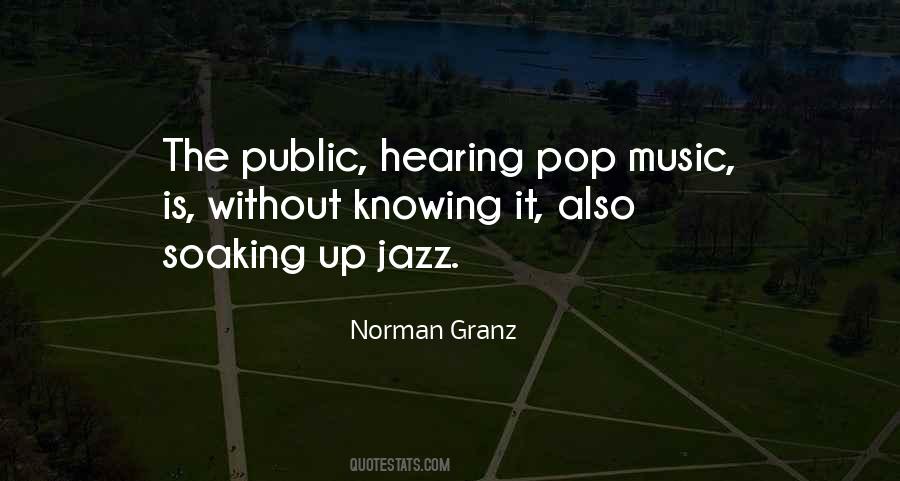 Quotes About Hearing Music #206784