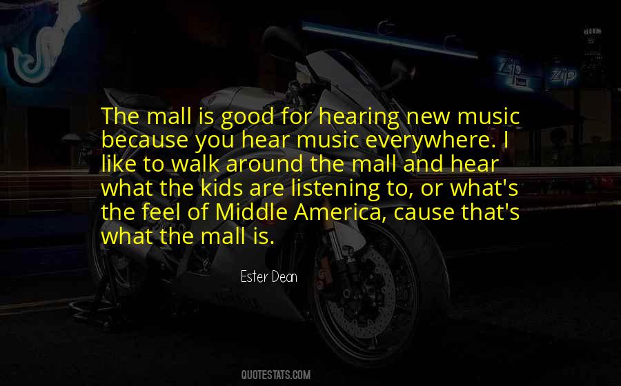 Quotes About Hearing Music #221919