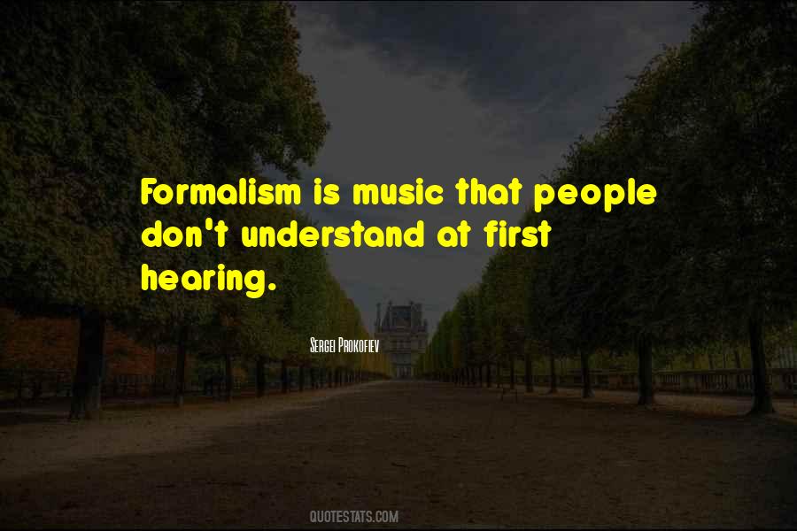 Quotes About Hearing Music #34419