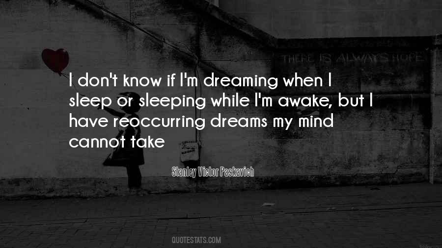 Quotes About Dreams While Sleeping #839320 Quotes About Dreams While Sleeping #839320