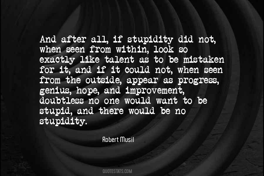 Quotes About Stupidity And Genius #1625131