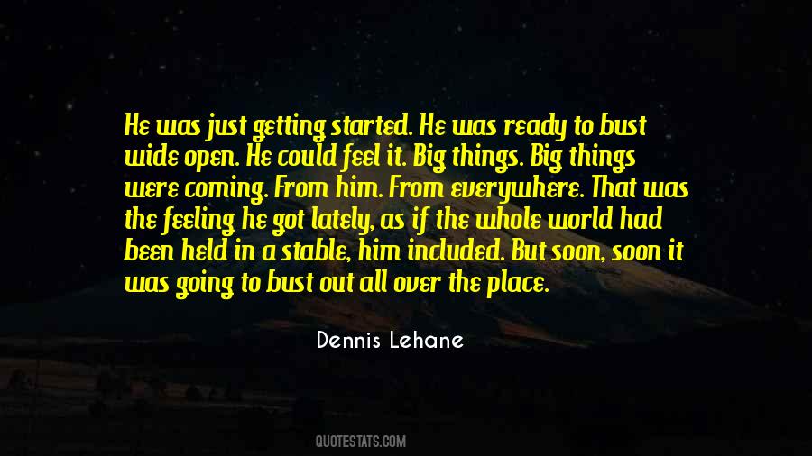 Just Getting Started Quotes #1239270