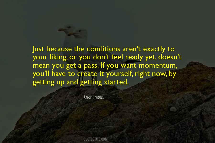 Just Getting Started Quotes #1506318