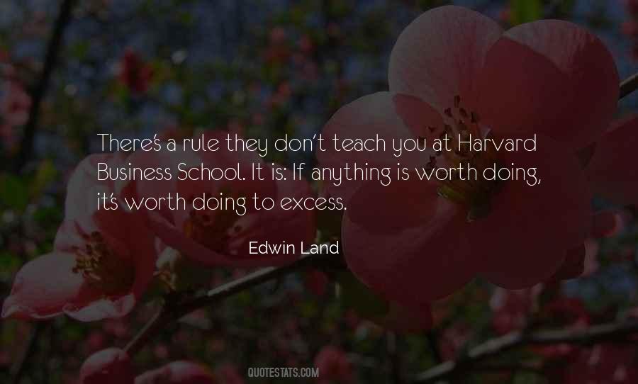 Quotes About Anything Worth Doing #1487452