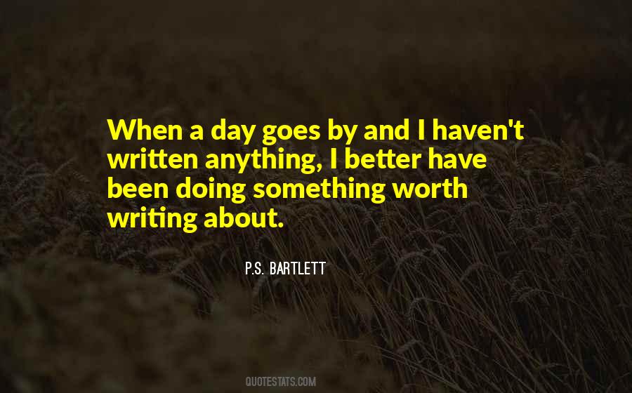 Quotes About Anything Worth Doing #340669