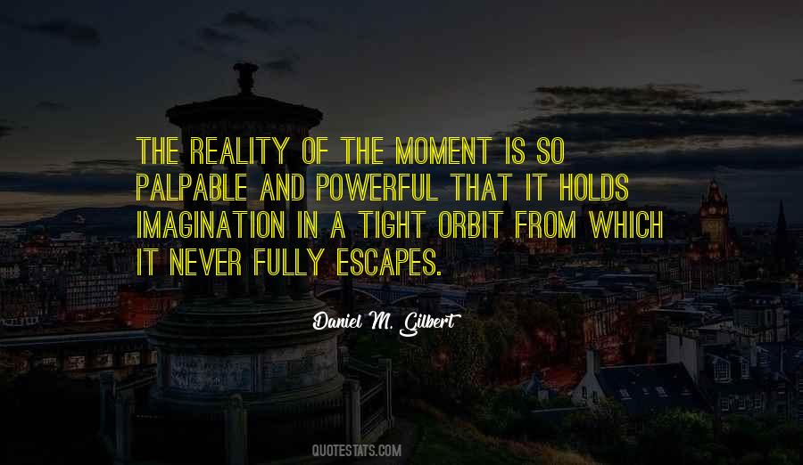 Quotes About Reality And Imagination #920440