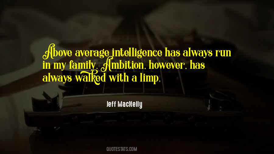 Quotes About Above Average #47990