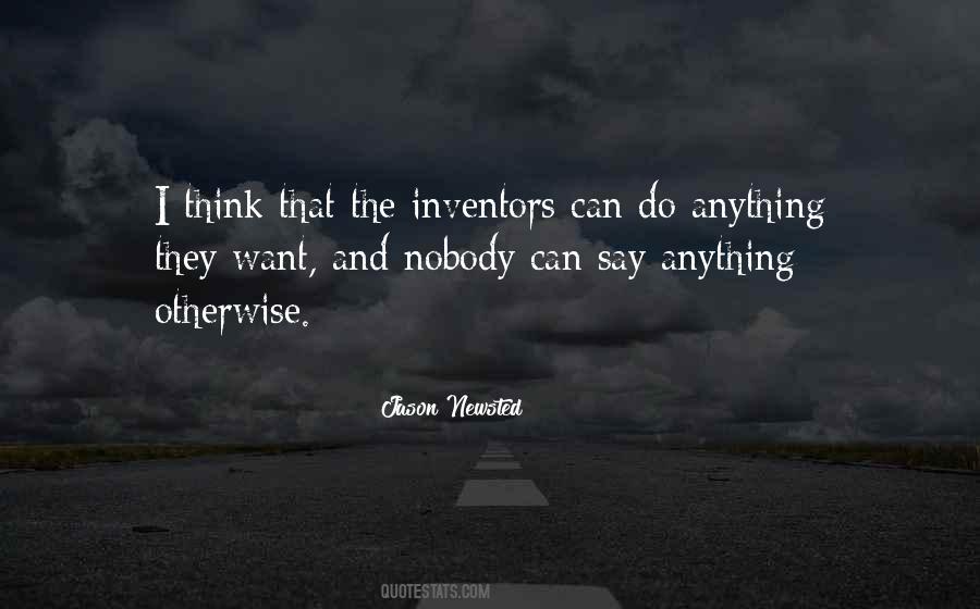 Quotes About Inventors #38916