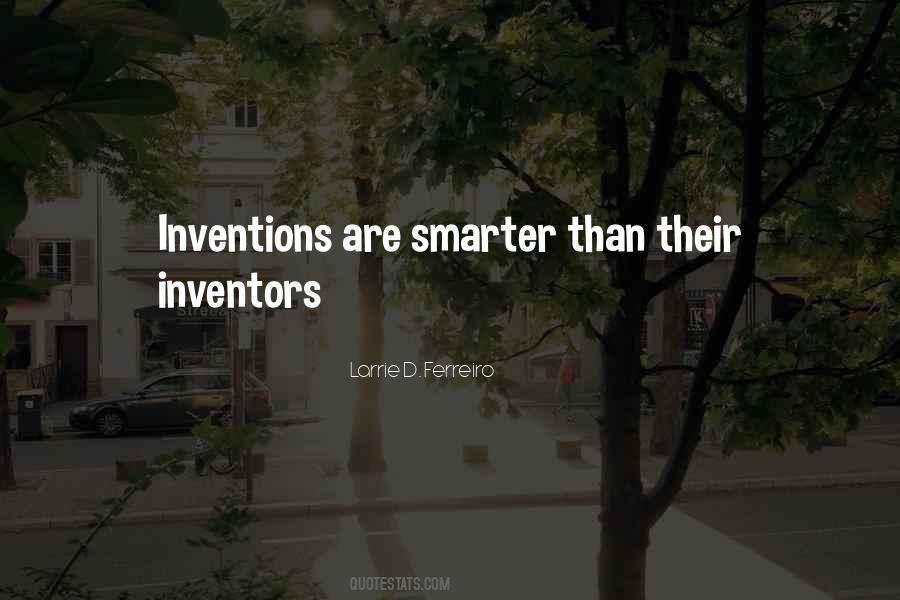 Quotes About Inventors #475386