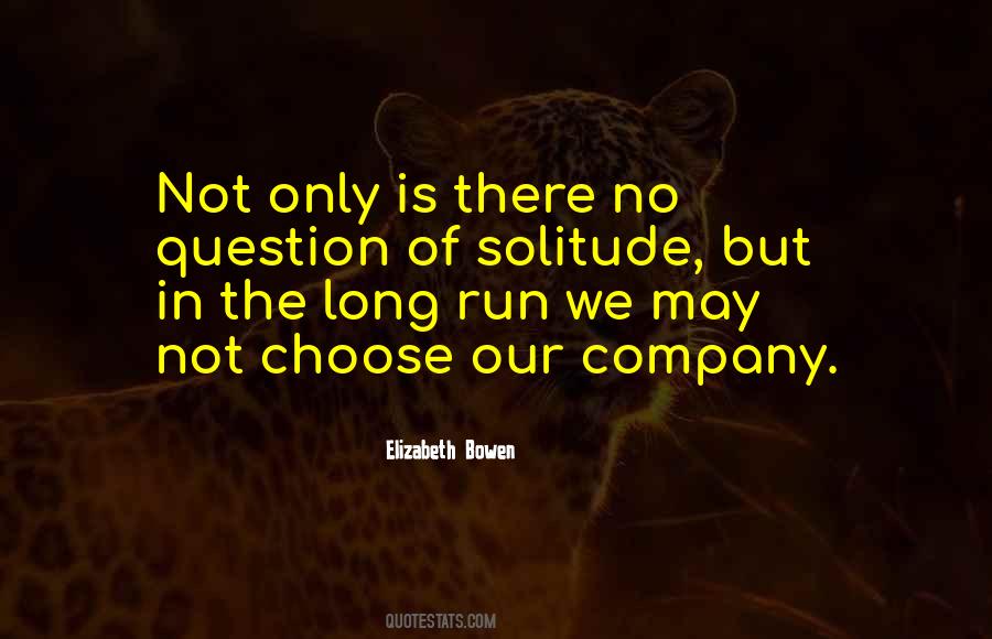 Quotes About Solitude #1652307