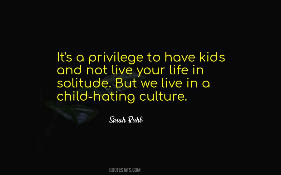 Quotes About Solitude #1699839