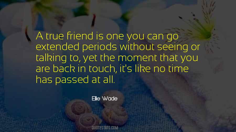Quotes About That One True Best Friend #1598279