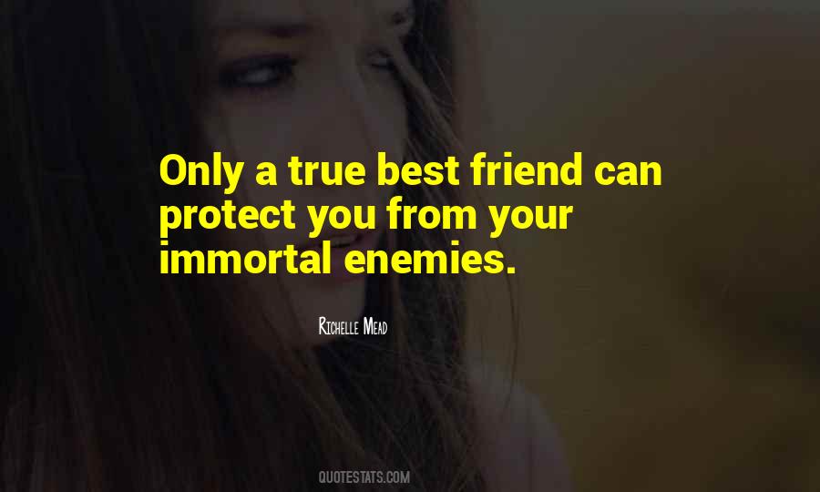 Quotes About That One True Best Friend #72515