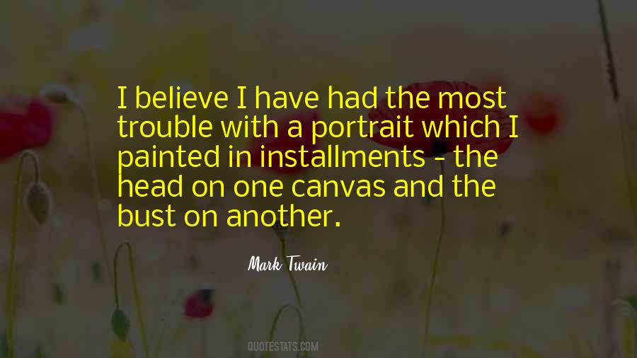 Quotes About Painted Canvas #522260