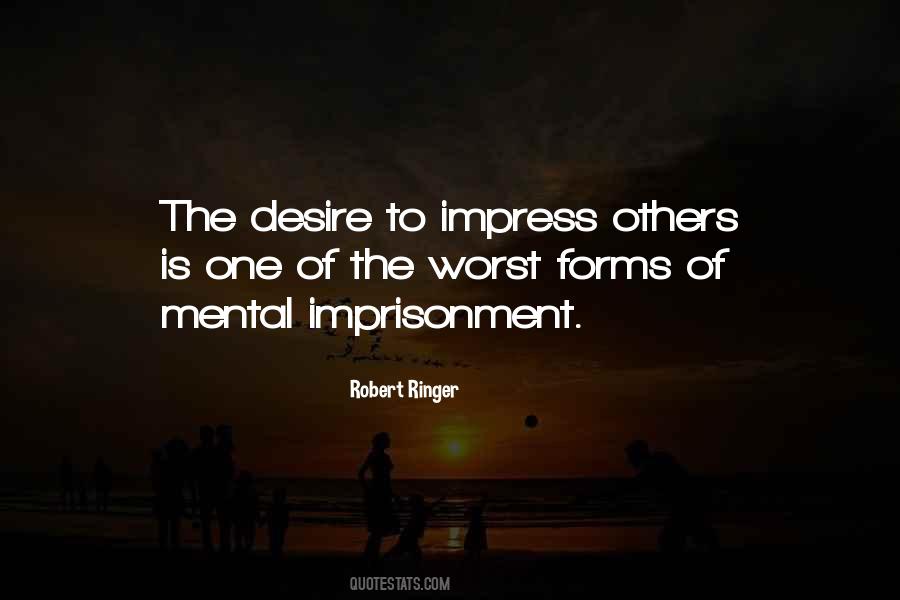 Quotes About Mental Imprisonment #1108251