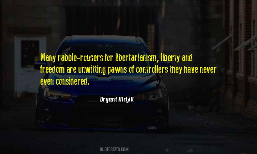 Quotes About Rabble Rousers #200140