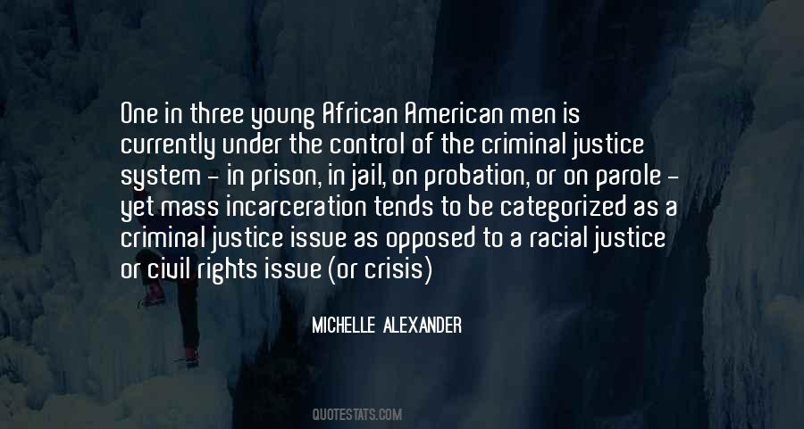 Quotes About Criminal Justice System #190878