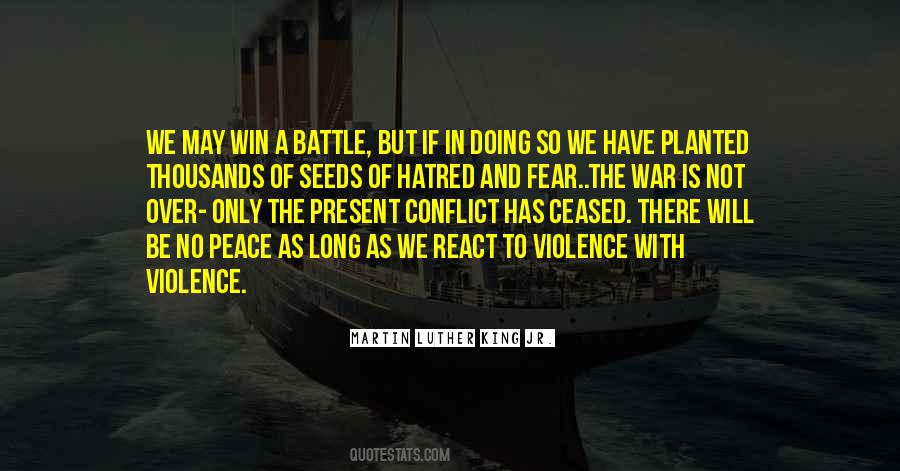 Quotes About Conflict And War #341923