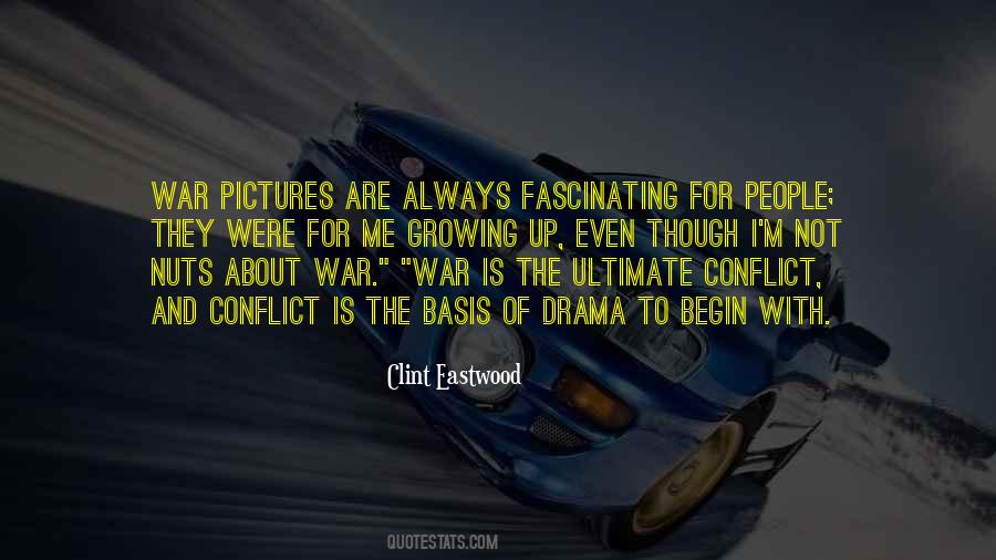 Quotes About Conflict And War #828057