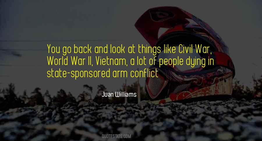 Quotes About Conflict And War #987469